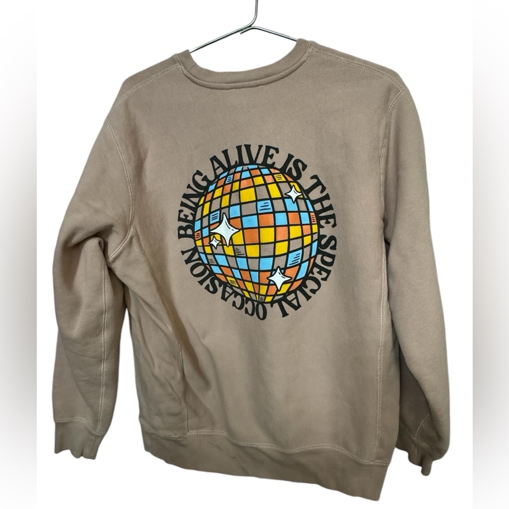 Being Alive Is The Special Occasion High End Women’s M Crew Neck Sweatshirt